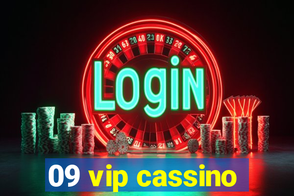 09 vip cassino